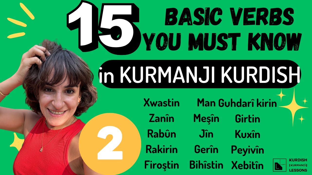 15 Essential Verbs You Must Know In Kurdish Kurmanji PART 2 Kurdish