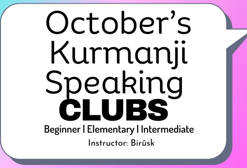 october_kurdish-kurmanji-speaking-club