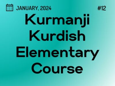 Kurdish Kurmanji Elementary Course 12 (started on January 19, 2024)