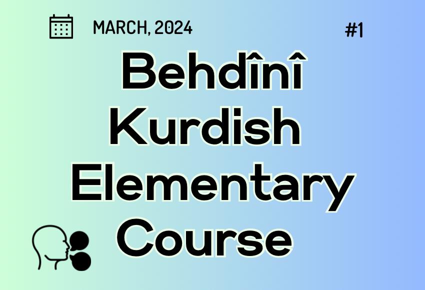 badini-behdini-kurdish-elementay-course-march2024