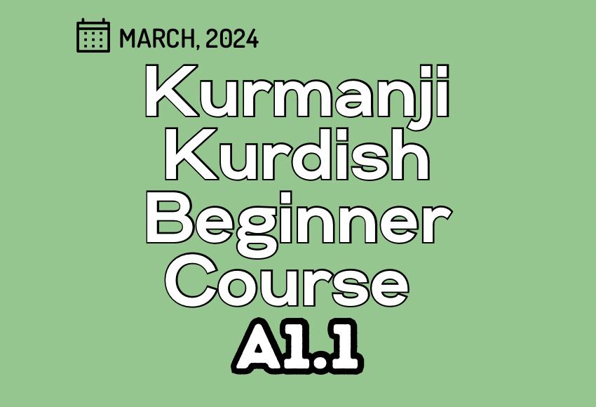 kurmanji-beginner-a1.1-march2024