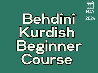 Badini (Behdini) Kurdish Beginner Course 03 (starts on May, 2024)