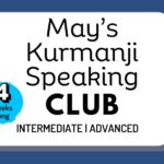 May’s Kurmanji Kurdish Speaking Club