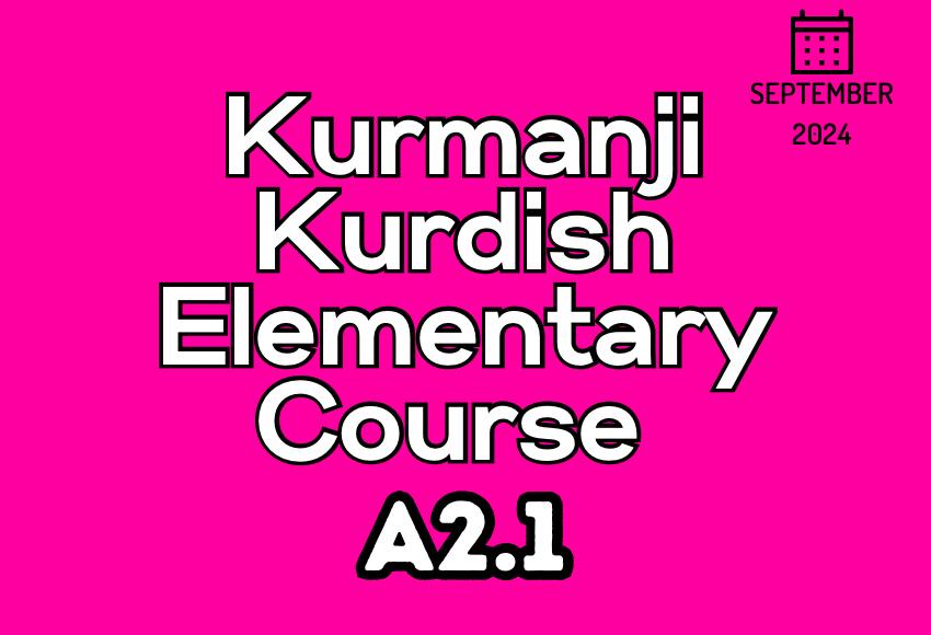 kurdish-kurmanji-elementart-a2.1-sept-course