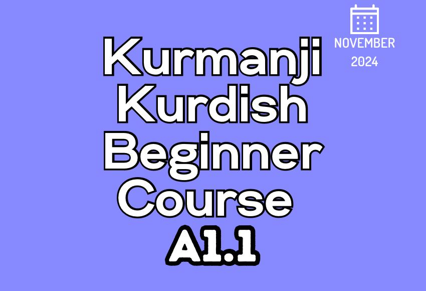 kurdish-kurmanji-beginner-a1.1-nov24-course