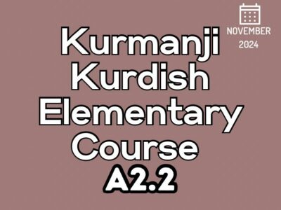 Kurdish Kurmanji Elementary A2.2 Course (starts on November, 2024)