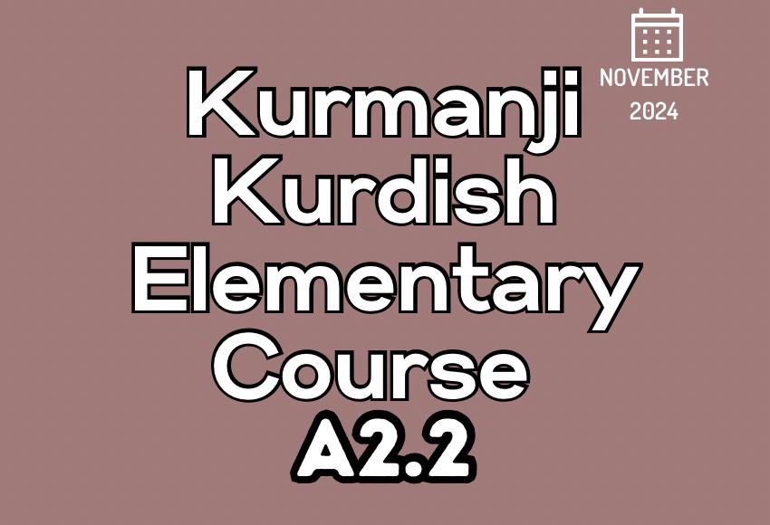 kurdish-kurmanji-elementary-a2.2-nov24-course