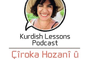 ciroka-hozani-u-zelale-kurdish-kurmanjlessons-podcast