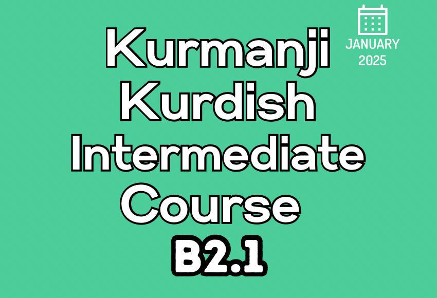 kurdish-kurmanji-intermediate-b2.1-jan25-course_