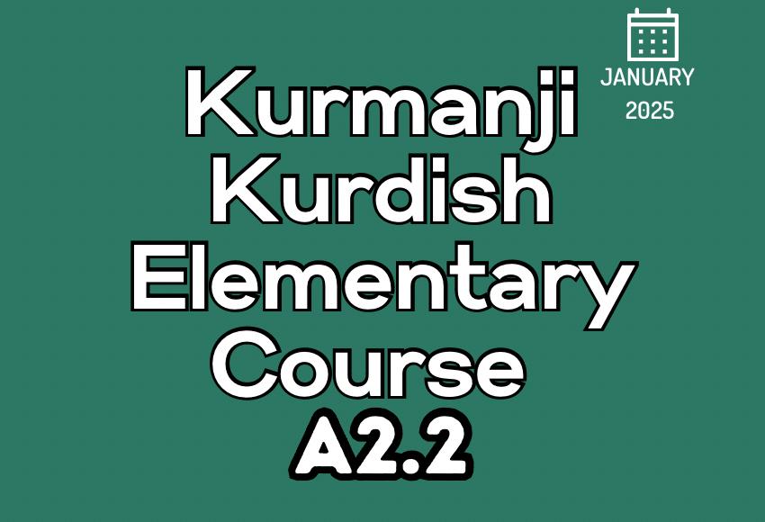 kurdish-kurmanji-beginner-a2.2-jan25-course