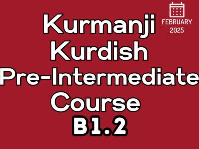 Kurdish Kurmanji Pre-Intermediate (B1.2) Course (starts on February, 2025)