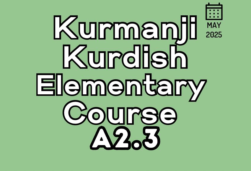 kurdish-kurmanji-elementary-a2.3-may25-course
