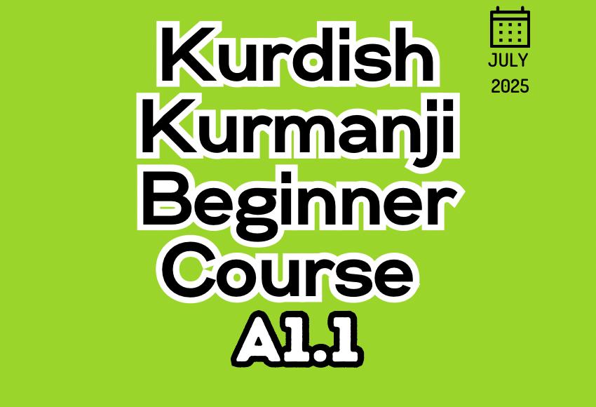 kurdish-kurmanji-beginner-a1.1-July25-course