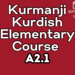Kurdish Kurmanji ELEMENTARY A2.1 Course (starts on SEPTEMBER, 2025)