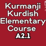 Kurdish Kurmanji ELEMENTARY A2.1 Course (starts on JULY, 2025)