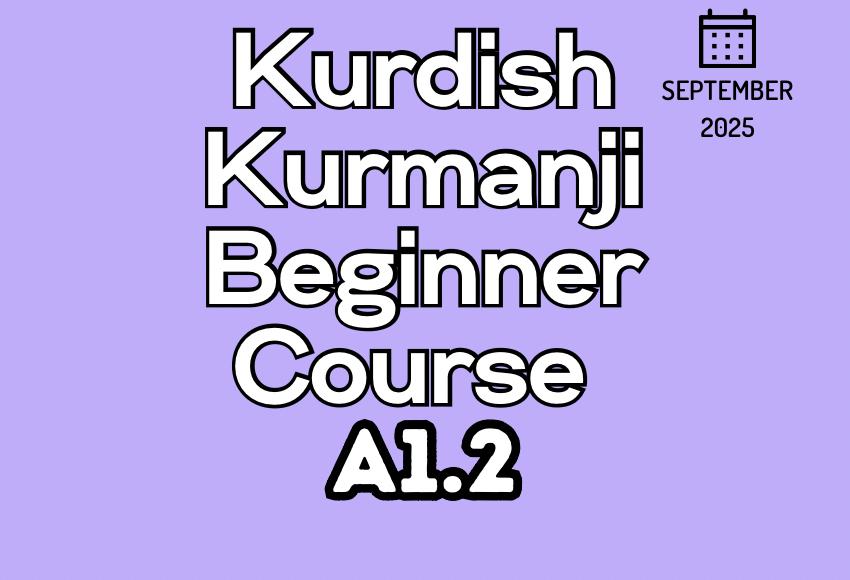 kurdish-kurmanji-beginner-a1.2-September25-course