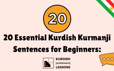 20 essential Kurdish Kurmanji sentences for beginners