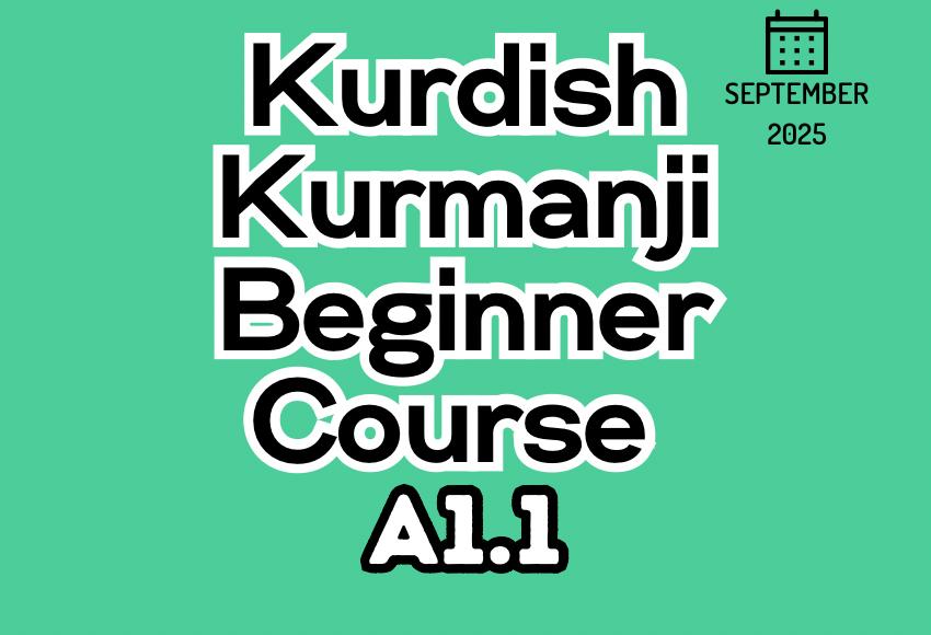 kurdish-kurmanji-beginner-a1.1-September25-course
