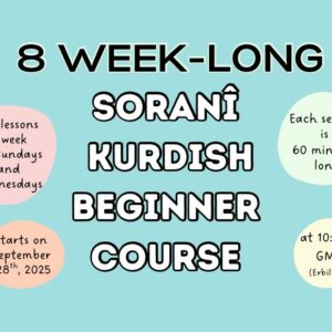Sorani Kurdish Beginner [LIVE CLASSES] Course (SEPT, 2025)