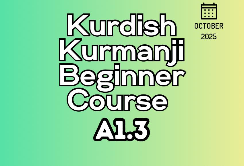 kurdish-kurmanji-beginner-a1.3-Octber25-course