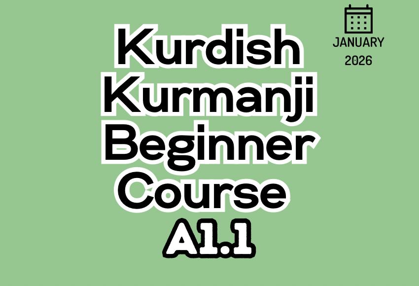 kurdish-kurmanji-beginner-a1.1-dec25-course kurdish-kurmanji-beginner-a1.1-dec25-course