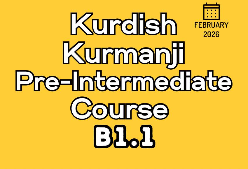 kurdish-kurmanji-pre-intermediate-b1-1-Feb26 kurdish-kurmanji-pre-intermediate-b1-1-Feb26