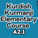 Kurdish Kurmanji ELEMENTARY A2.1 Course (starts on MARCH, 2026)