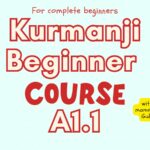 Kurdish Kurmanji BEGINNER A1.1 Course (starts on NOV, 2026)